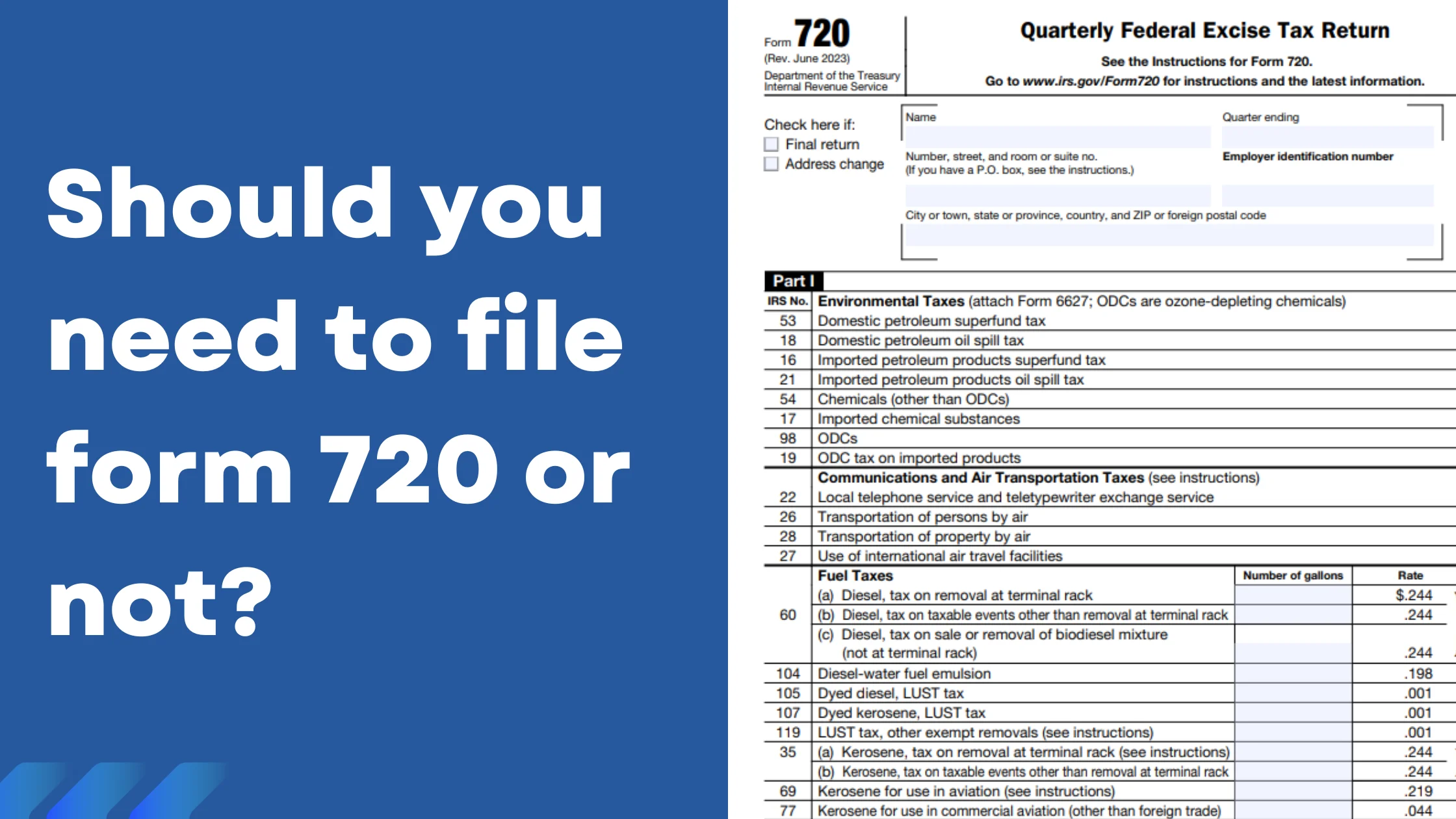 Does your business need to file Form 720?