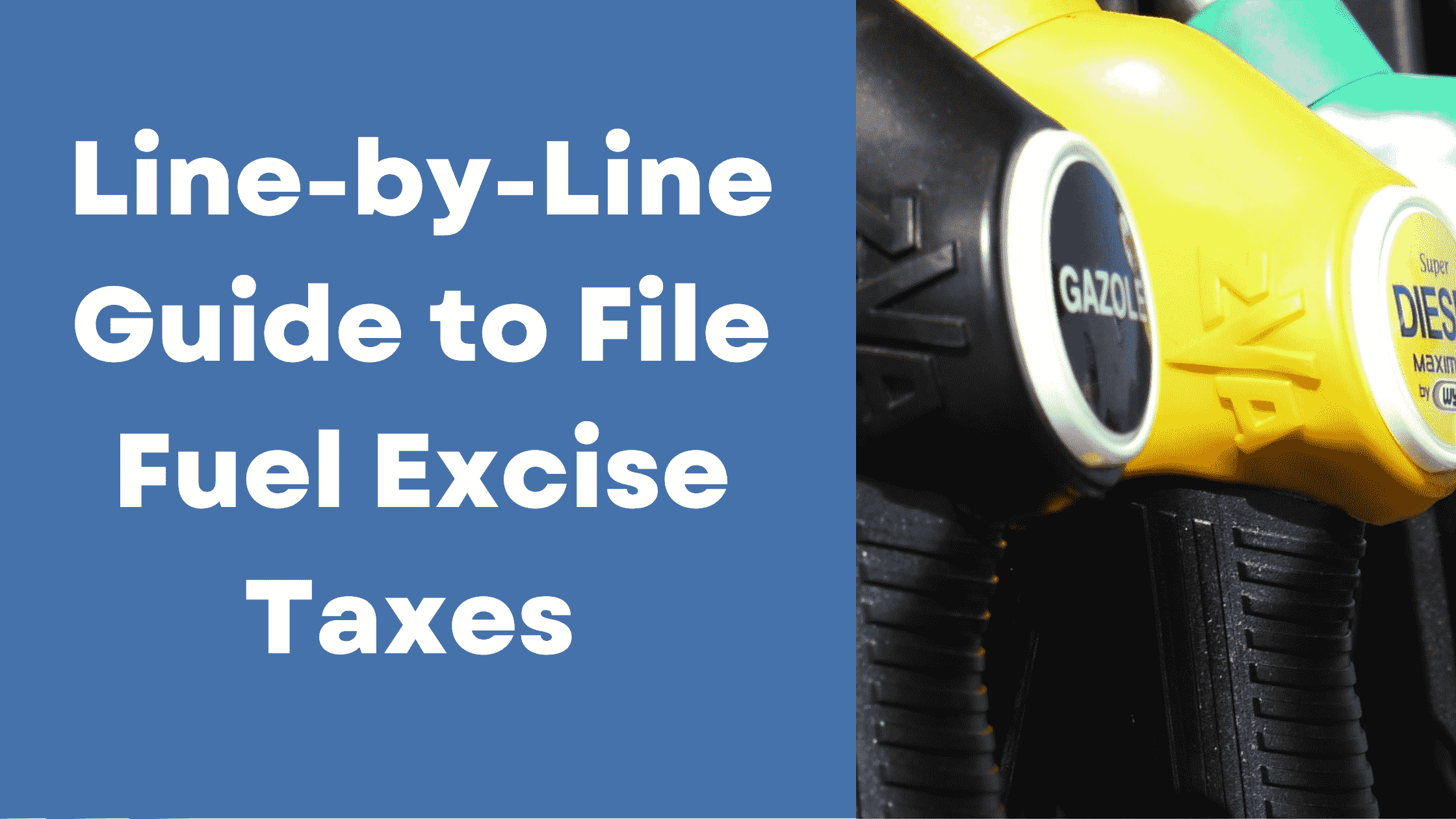 Line-by-Line Guide to file Fuel Excise Taxes | Simple 720