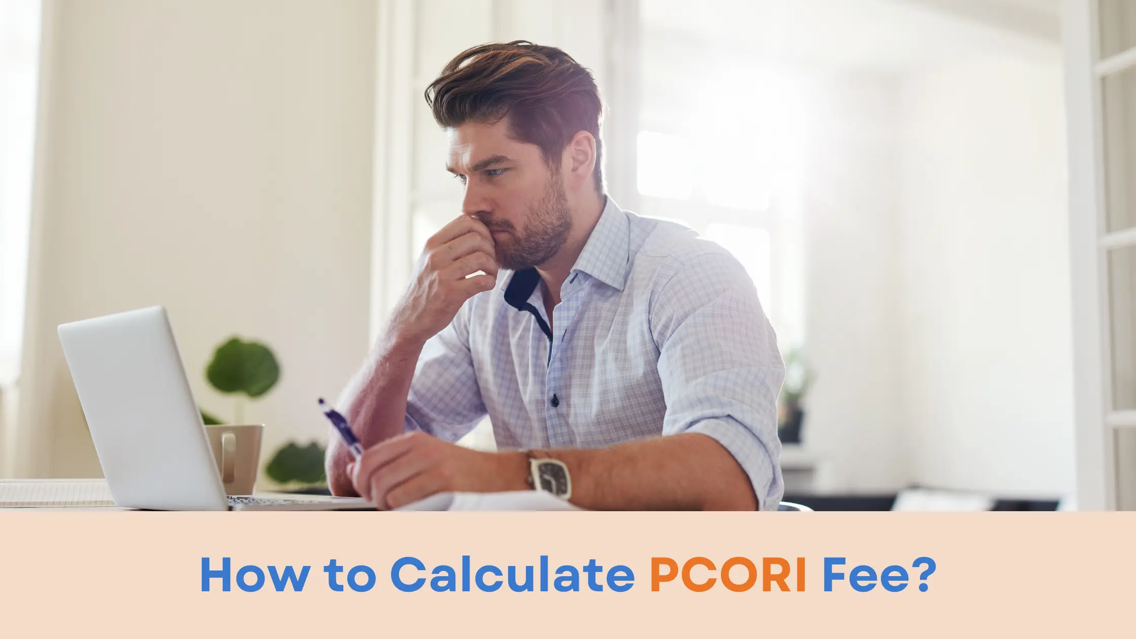 How to Calculate PCORI Fee