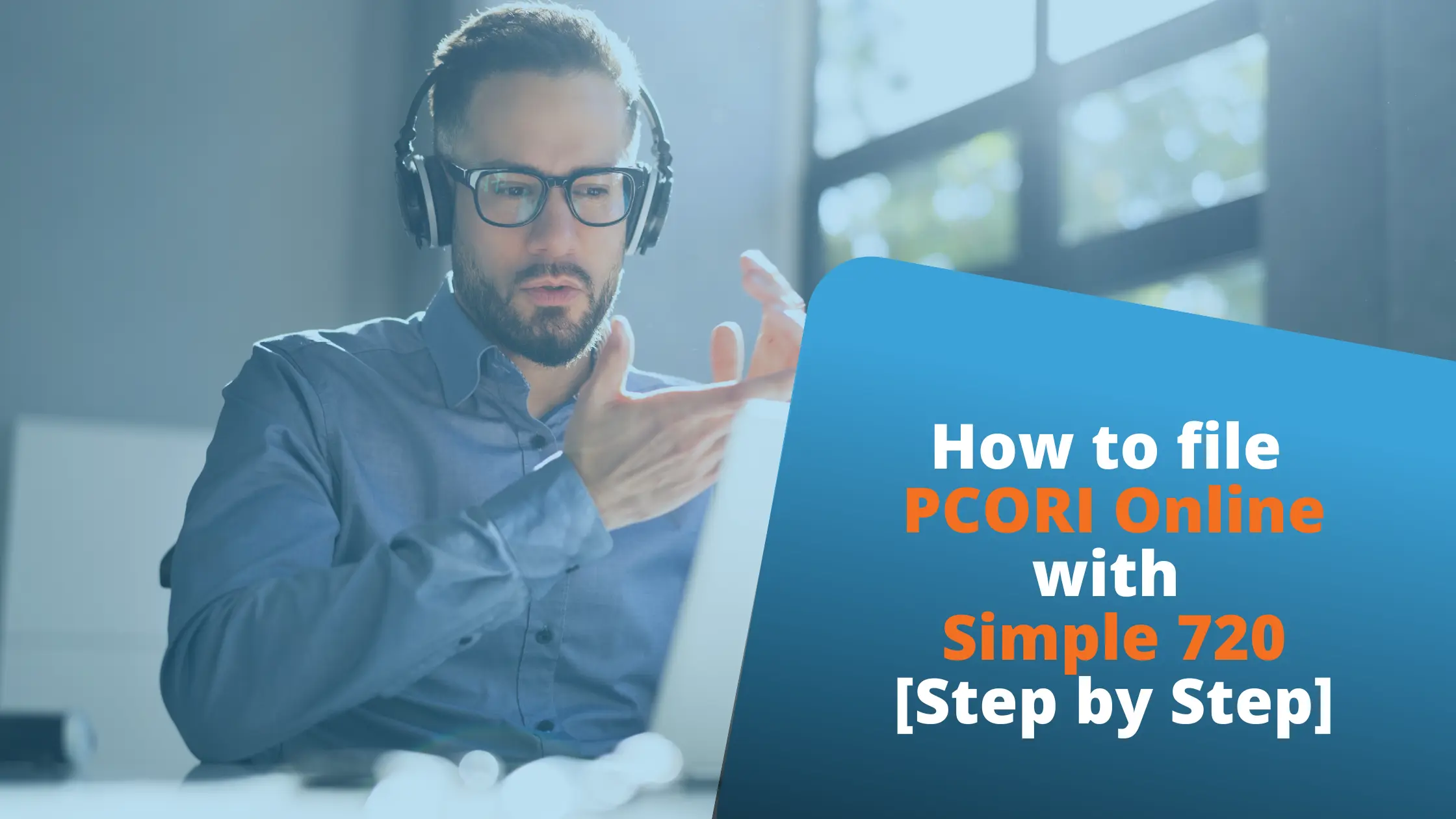 How to file PCORI online | Simple 720