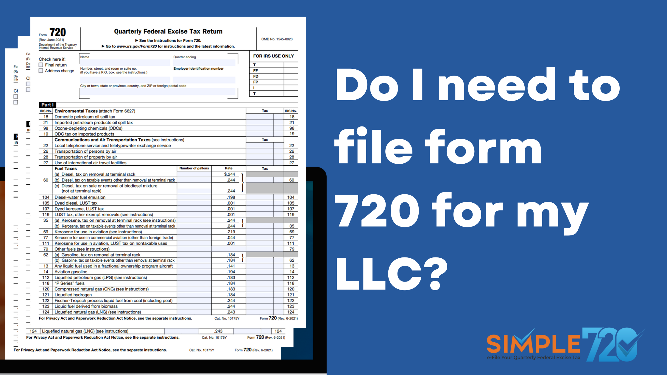 A Complete Guide on Form 720 Filing for LLCs